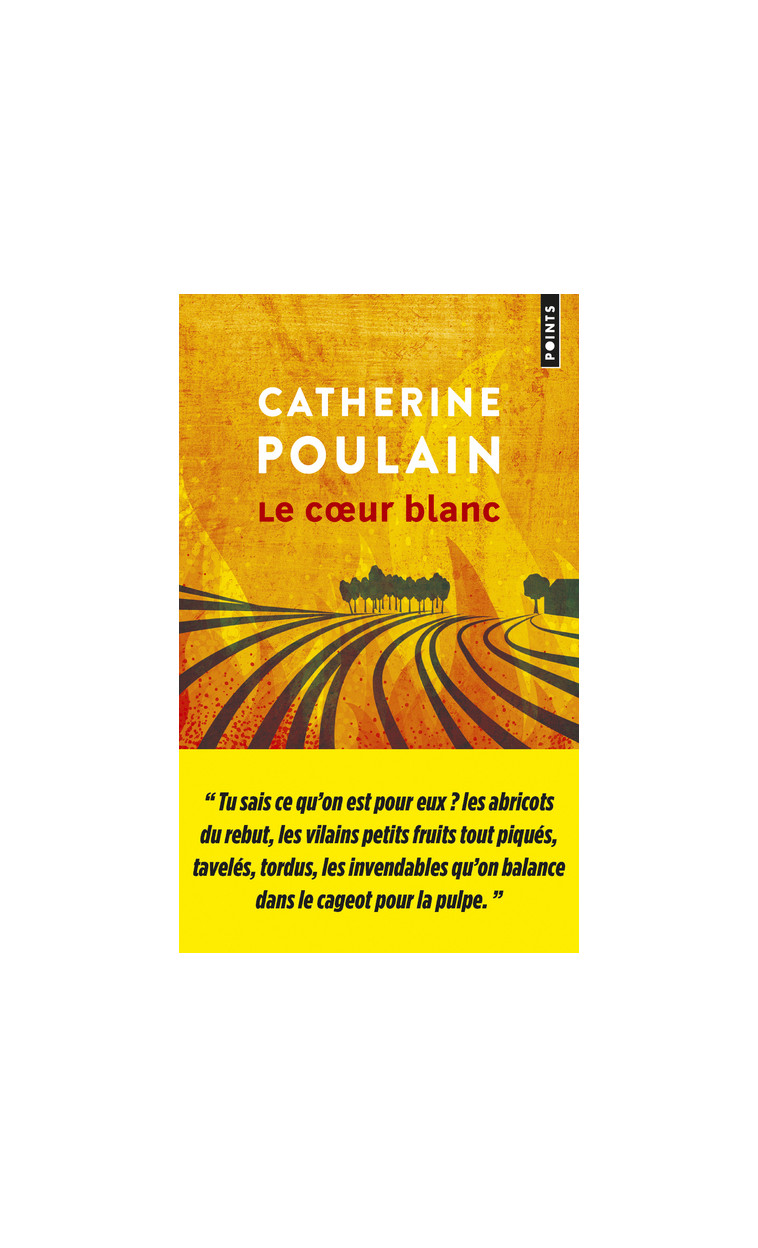 Le C ur blanc - Poulain Catherine - POINTS