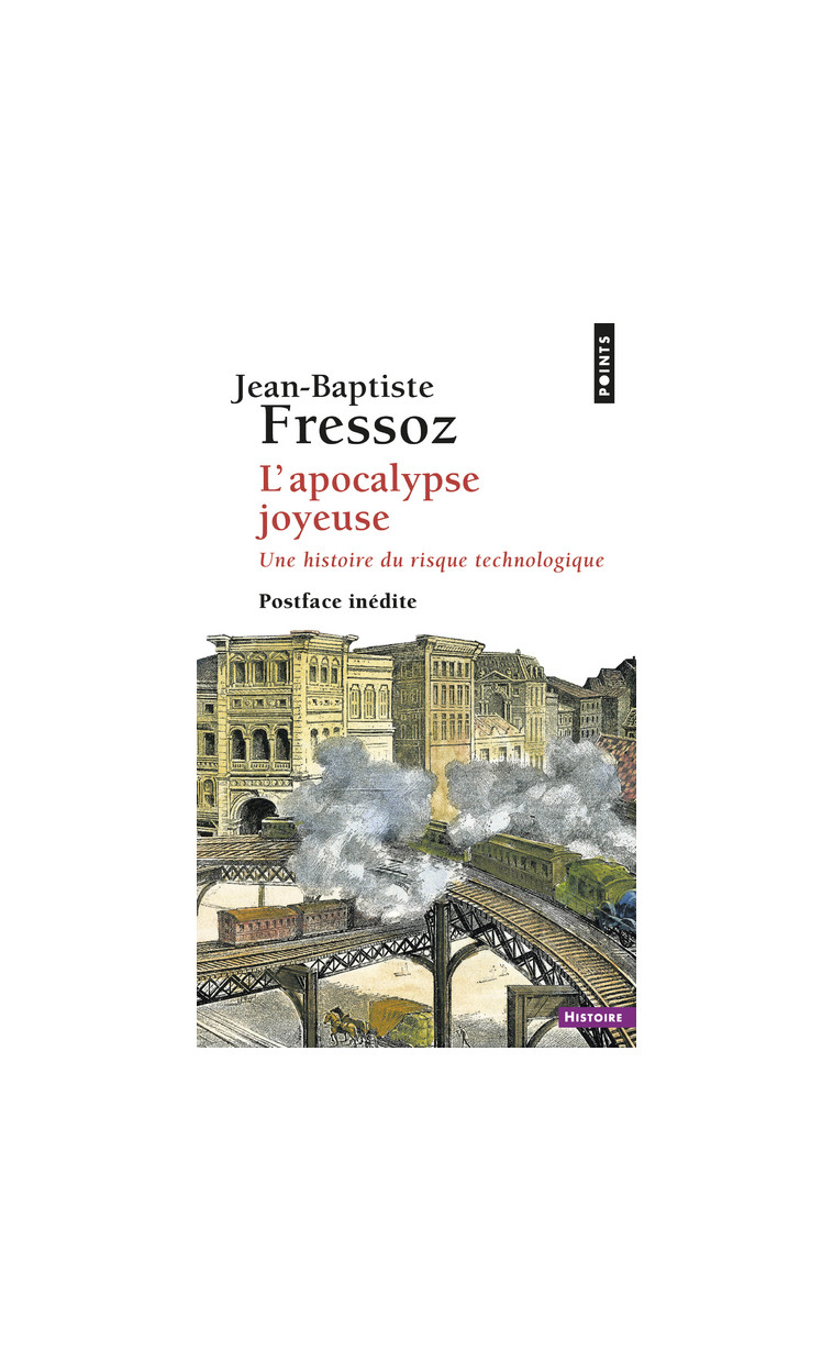 L'Apocalypse joyeuse - Fressoz Jean-Baptiste - POINTS