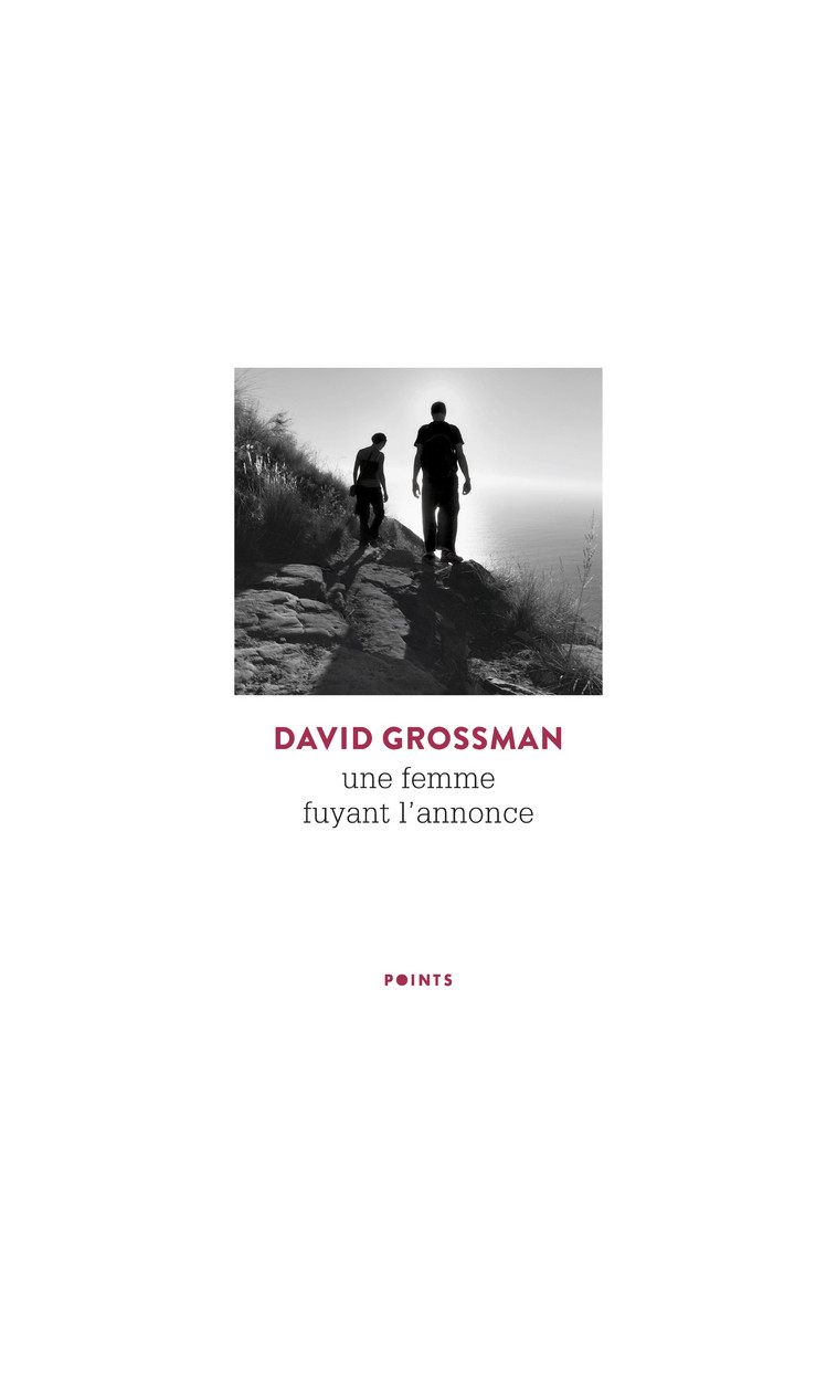 Une femme fuyant l'annonce - Grossman David - POINTS