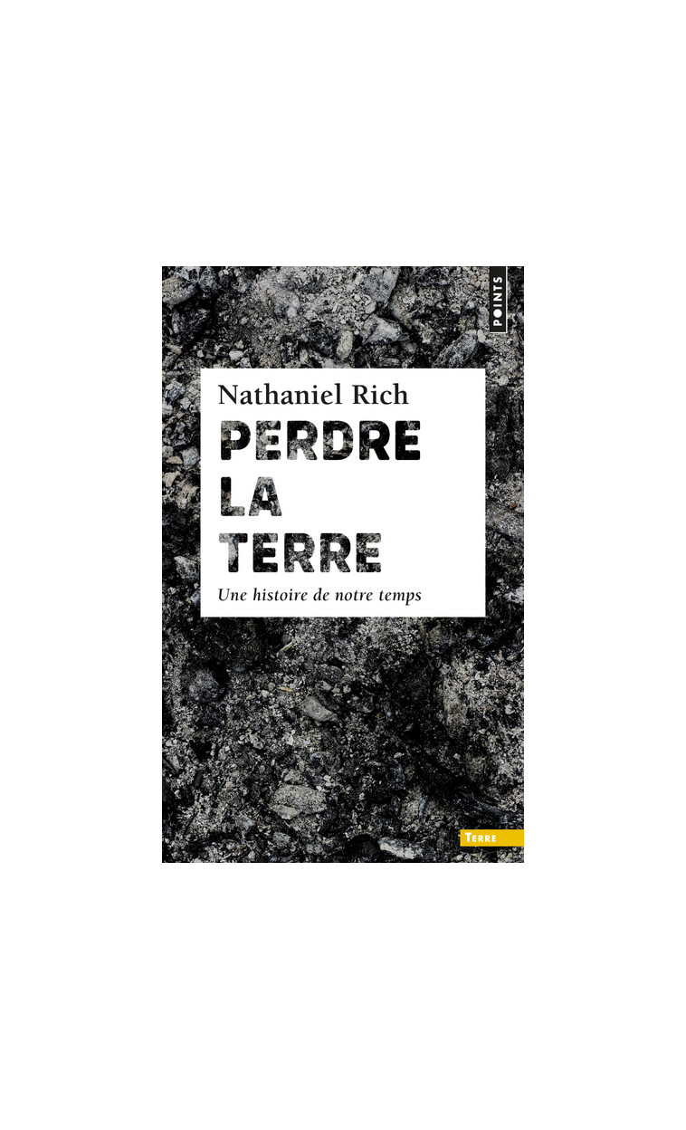 Perdre la Terre - RICH Nathaniel - POINTS