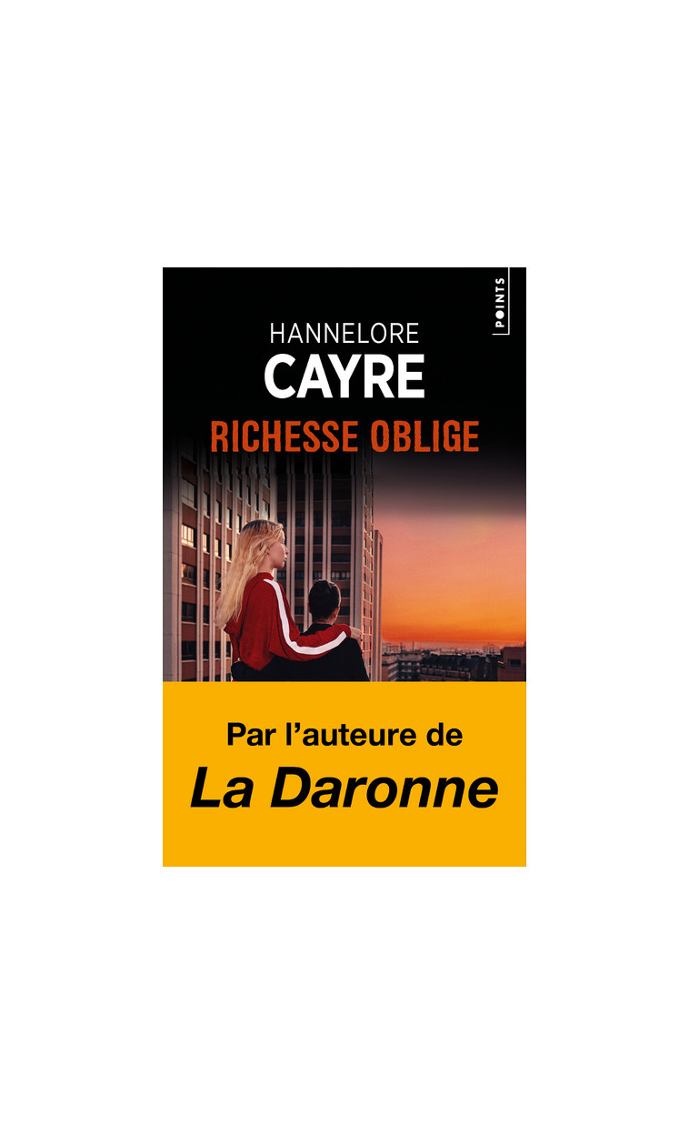 Richesse oblige - CAYRE HANNELORE - POINTS