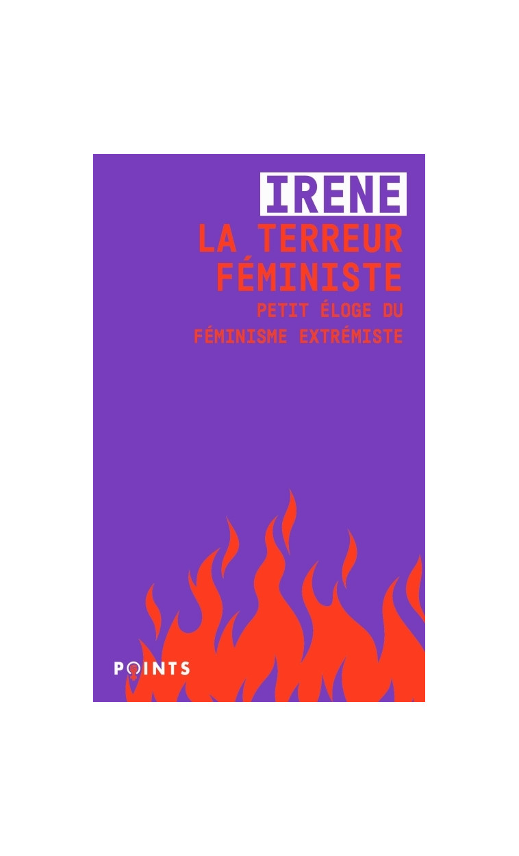 La Terreur féministe - Irene Irene - POINTS