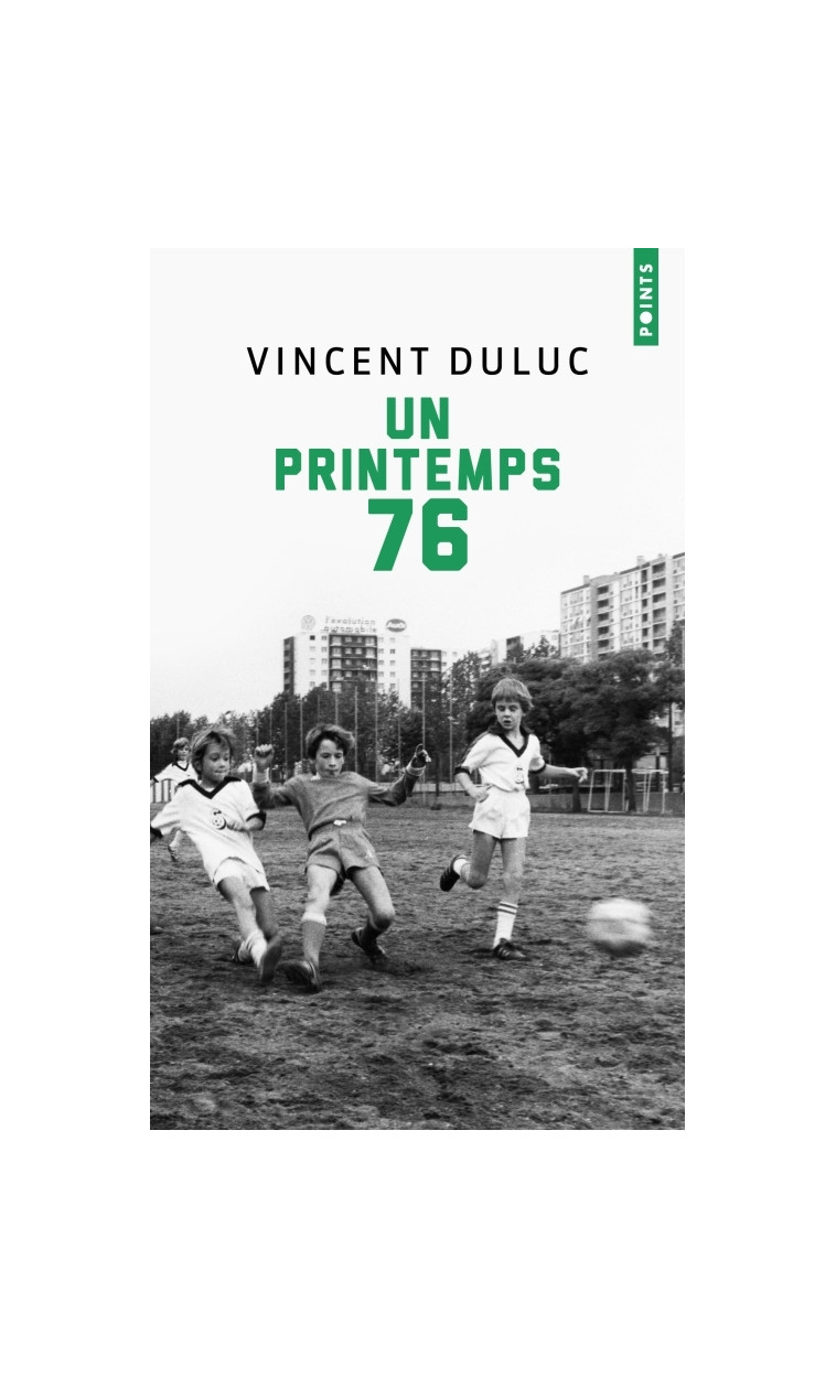 Un printemps 76 - Duluc Vincent - POINTS