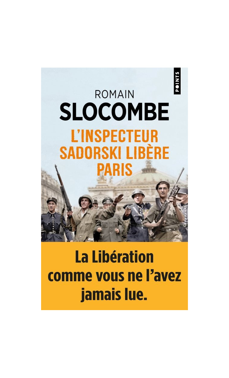 L'Inspecteur Sadorski libère Paris - Slocombe Romain - POINTS