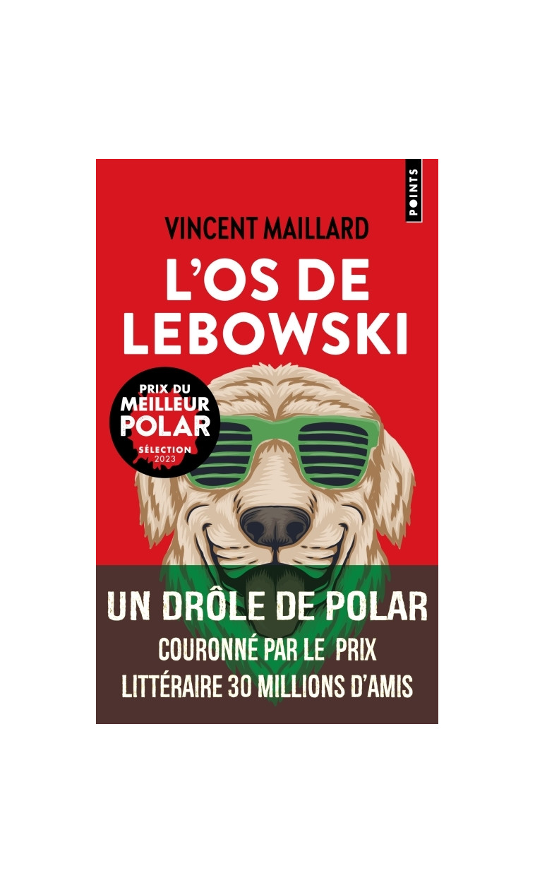 L'Os de Lebowski - Maillard Vincent - POINTS