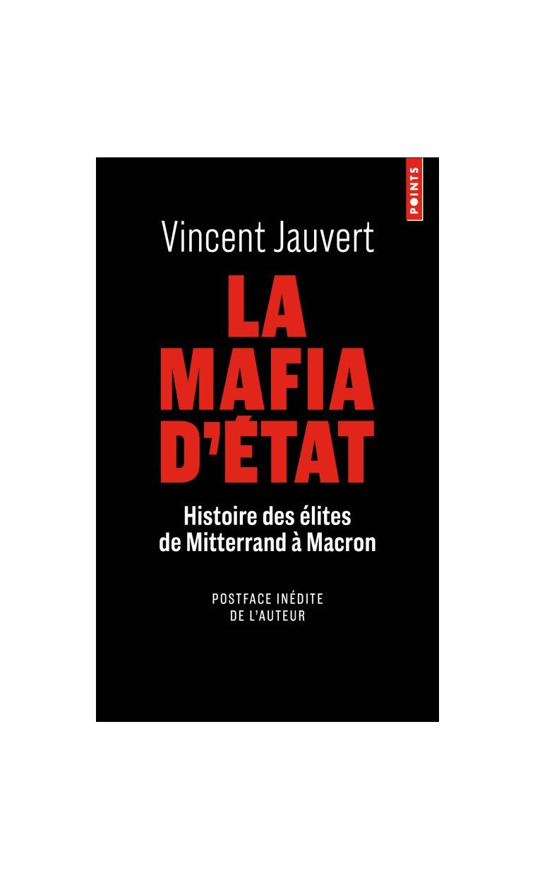 La Mafia d'Etat - Jauvert Vincent - POINTS