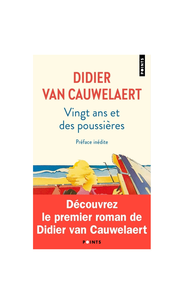 Vingt ans et des poussières - Van Cauwelaert Didier - POINTS