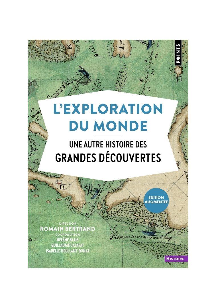 L'Exploration du monde - Collectif Collectif - POINTS