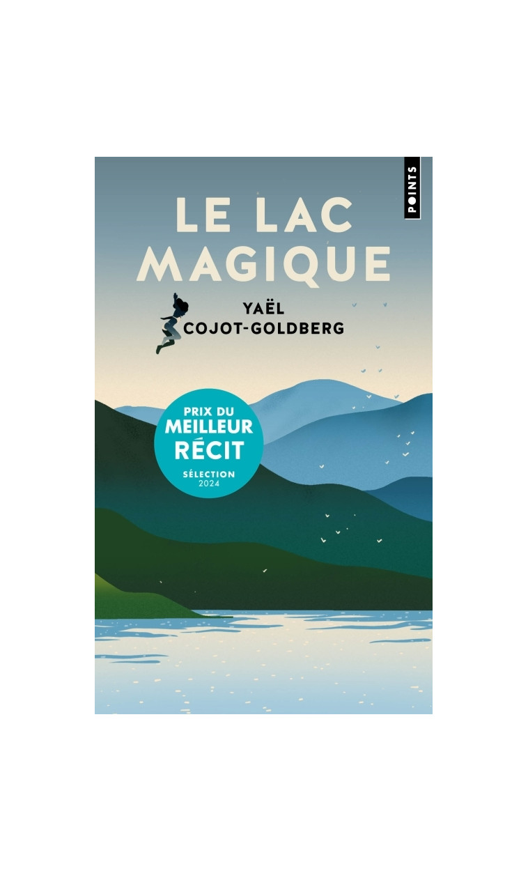 Le Lac magique - Cojot-Goldberg Yaël - POINTS