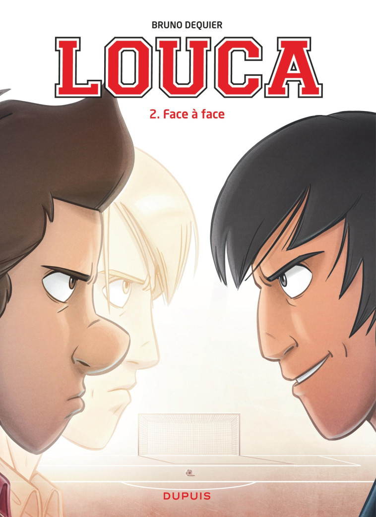 Louca - Tome 2 - Face à face - Dequier Bruno Dequier Bruno, Dequier Bruno  - DUPUIS