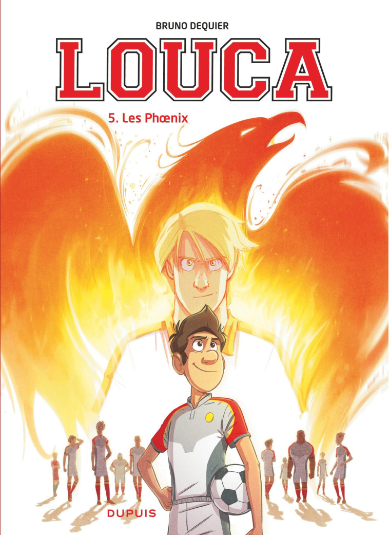 Louca - Tome 5 - Les Phoenix - Dequier Bruno Dequier Bruno, Dequier Bruno  - DUPUIS