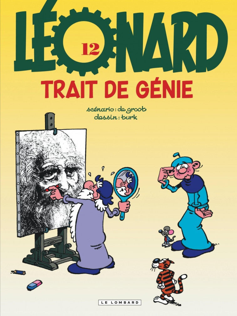 Léonard - Tome 12 - Trait de génie - De Groot De Groot, Turk Turk, De Groot , TURK  - LOMBARD