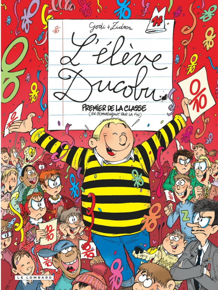 Ducobu  - Tome 14 - Premier de classe (en commençant par la fin) - Zidrou Zidrou, Godi Godi, Zidrou , Godi  - LOMBARD