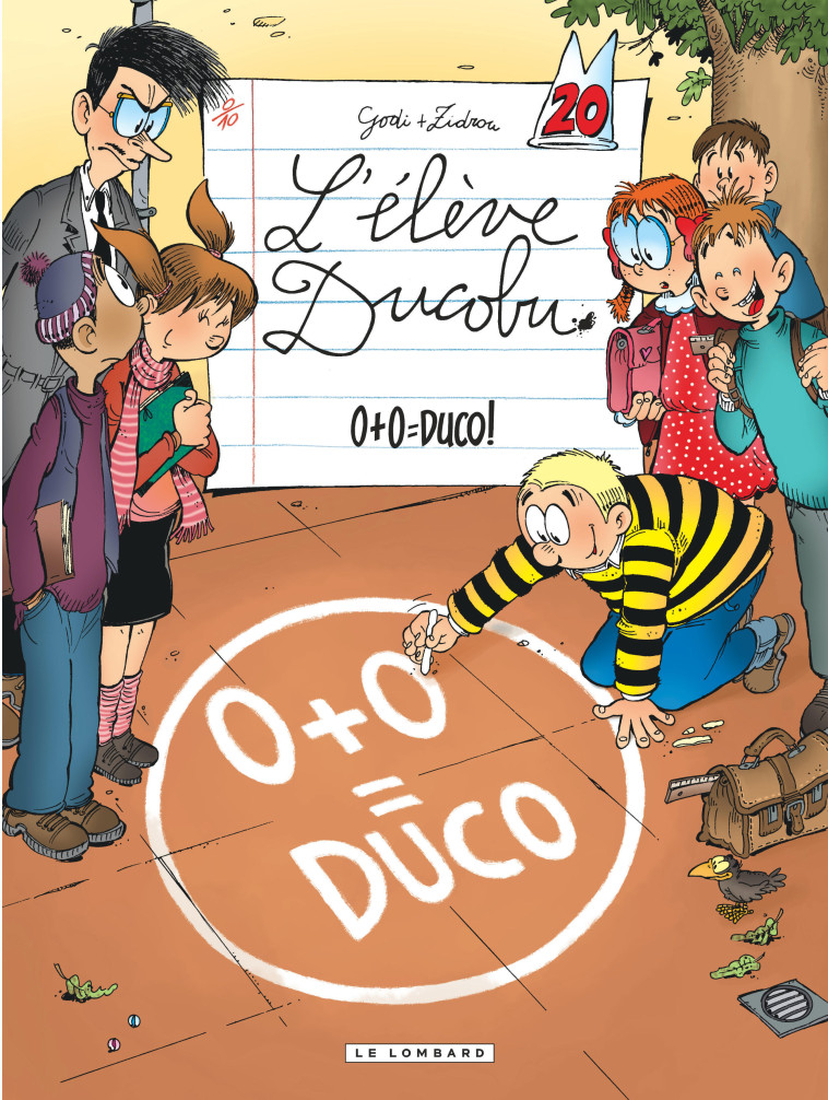 Ducobu  - Tome 20 - 0+0=Duco! - Zidrou Zidrou, Godi Godi, Zidrou , Godi  - LOMBARD