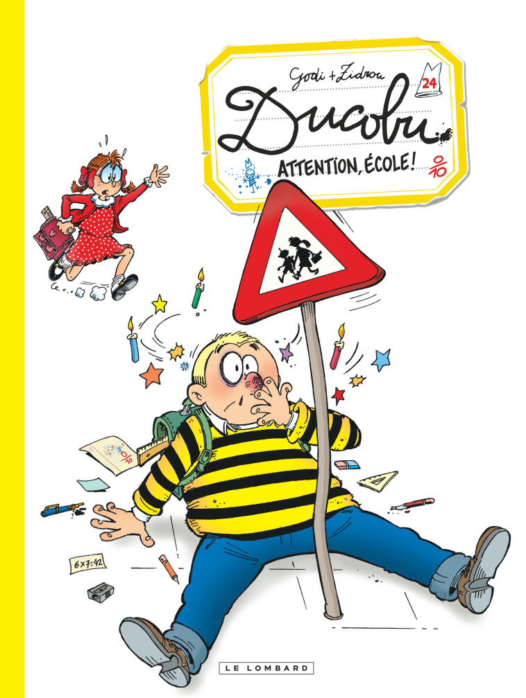 Ducobu  - Tome 24 - Attention, école! - Godi Godi, Zidrou Zidrou, Godi , Zidrou  - LOMBARD