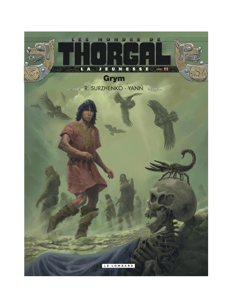 La Jeunesse de Thorgal - Tome 11 - Grym - YANN YANN, Surzhenko Surzhenko, Yann , Surzhenko  - LOMBARD