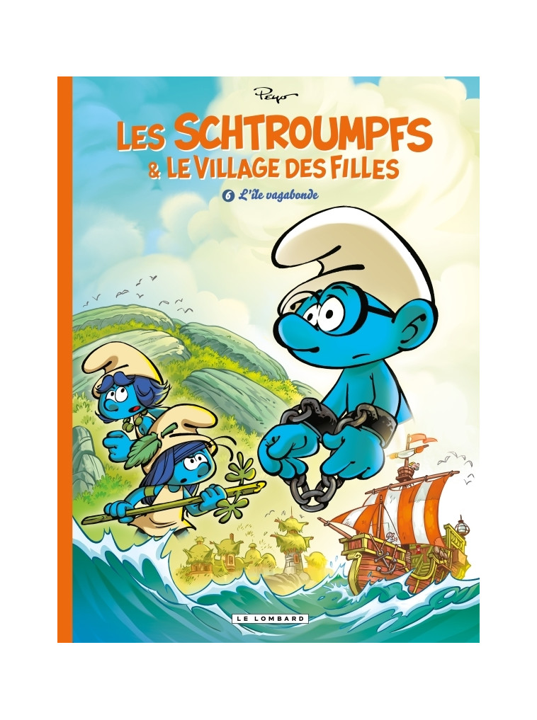 Les Schtroumpfs et le village des filles - Tome 6 - L'île vagabonde - Parthoens Parthoens, Culliford Thierry Culliford Thierry, Cagniat Laurent Cagniat Laurent, Parthoens , Culliford Thierry , Cagniat Laurent  - LOMBARD