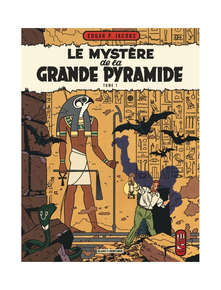 Blake & Mortimer - Tome 4 - Le Mystère de la Grande Pyramide - Tome 1 - Edgar P. Jacobs Edgar P. Jacobs, Edgar P. Jacobs  - BLAKE MORTIMER