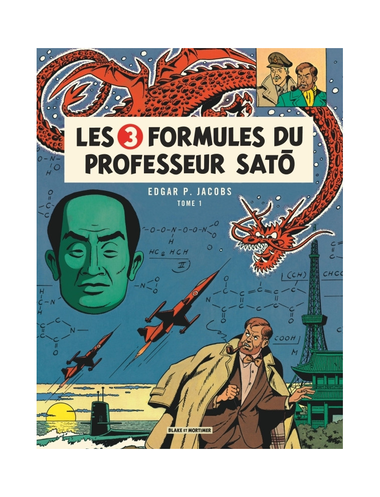 Blake & Mortimer - Tome 11 - Les 3 Formules du Professeur Sat  - Tome 1 - Edgar P. Jacobs Edgar P. Jacobs, Edgar P. Jacobs  - BLAKE MORTIMER