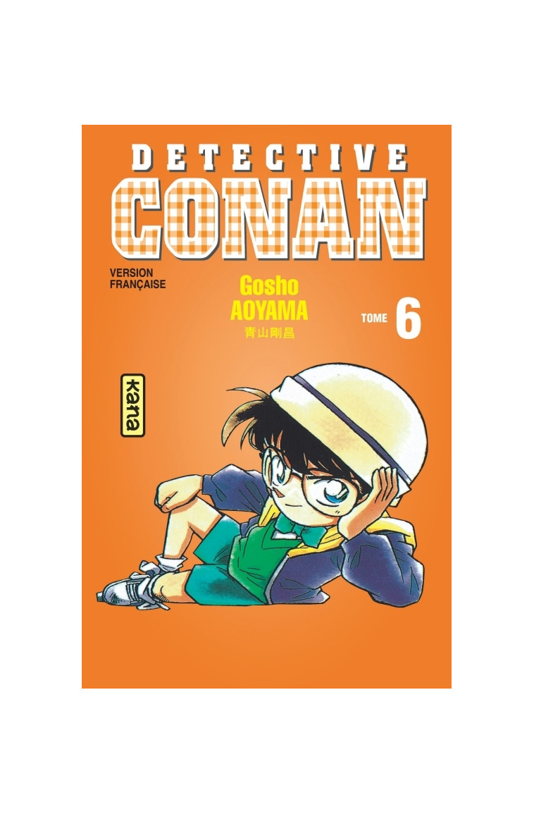 Détective Conan - Tome 6 - Gosho Aoyama Gosho Aoyama - KANA