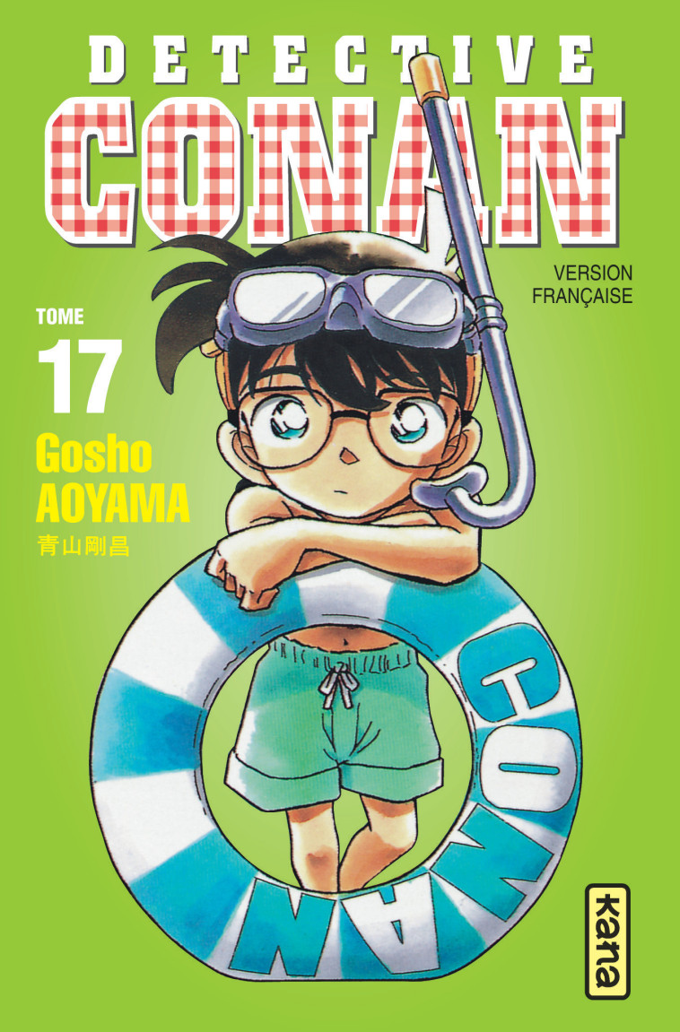 Détective Conan - Tome 17 - Gosho Aoyama Gosho Aoyama - KANA