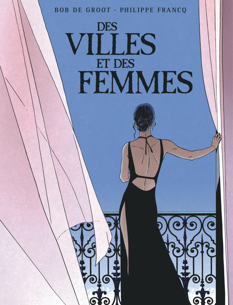 INTEGRALE DES VILLES ET DES FEMMES - Francq Francq, De Groot De Groot, Francq , De Groot  - DARGAUD