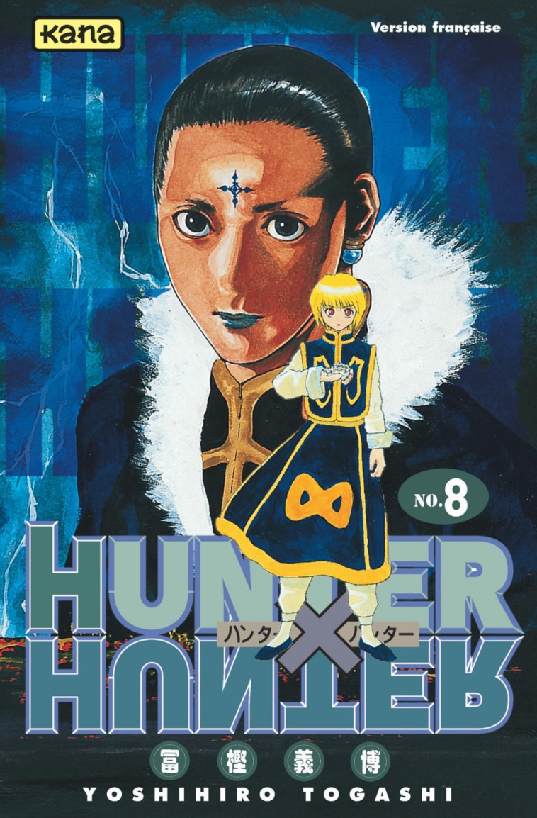 Hunter X Hunter - Tome 8 - Yoshihiro Togashi Yoshihiro Togashi - KANA