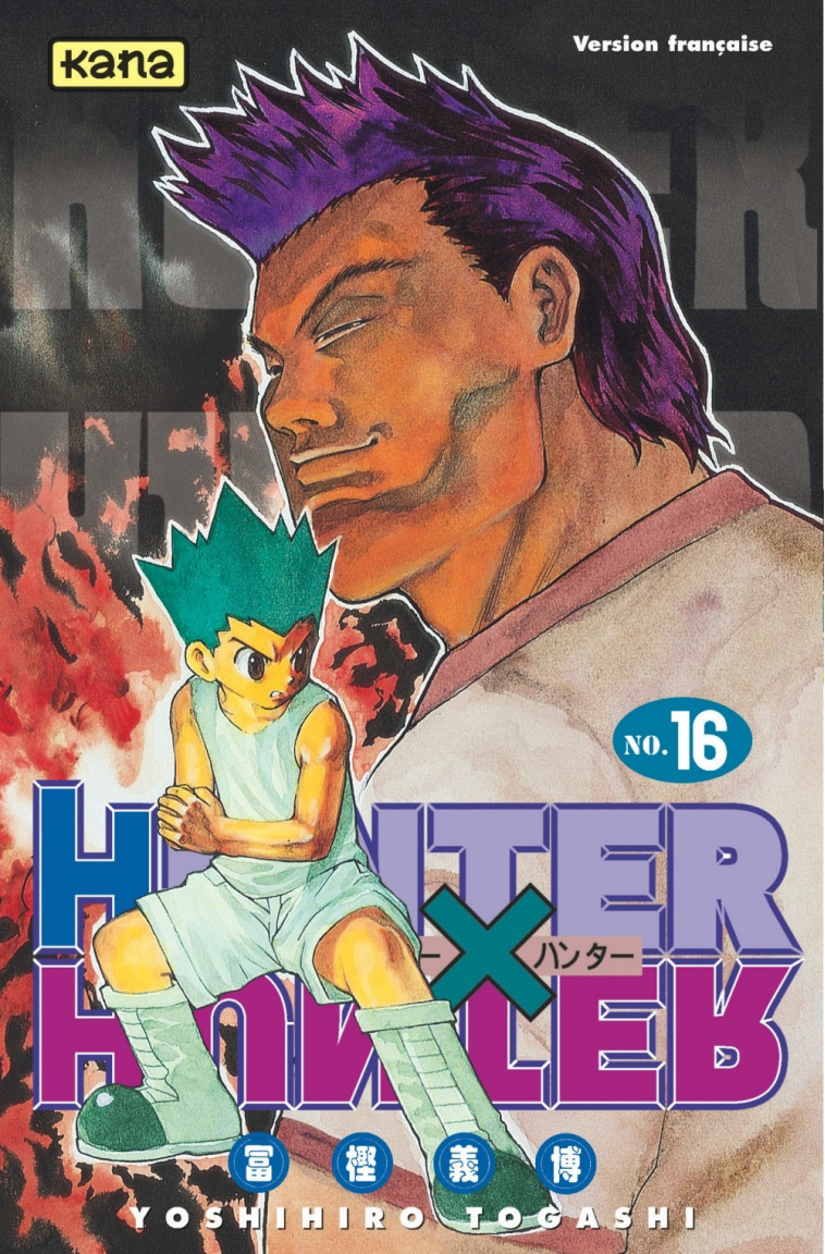 Hunter X Hunter - Tome 16 - Yoshihiro Togashi Yoshihiro Togashi - KANA