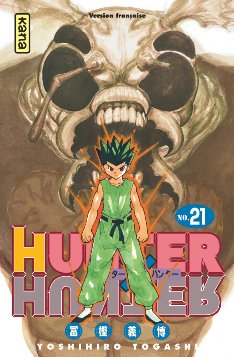 Hunter X Hunter - Tome 21 - Yoshihiro Togashi Yoshihiro Togashi - KANA