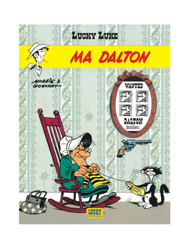 Lucky Luke - Tome 7 - Ma Dalton - MORRIS MORRIS, Goscinny Goscinny, MORRIS , GOSCINNY  - LUCKY