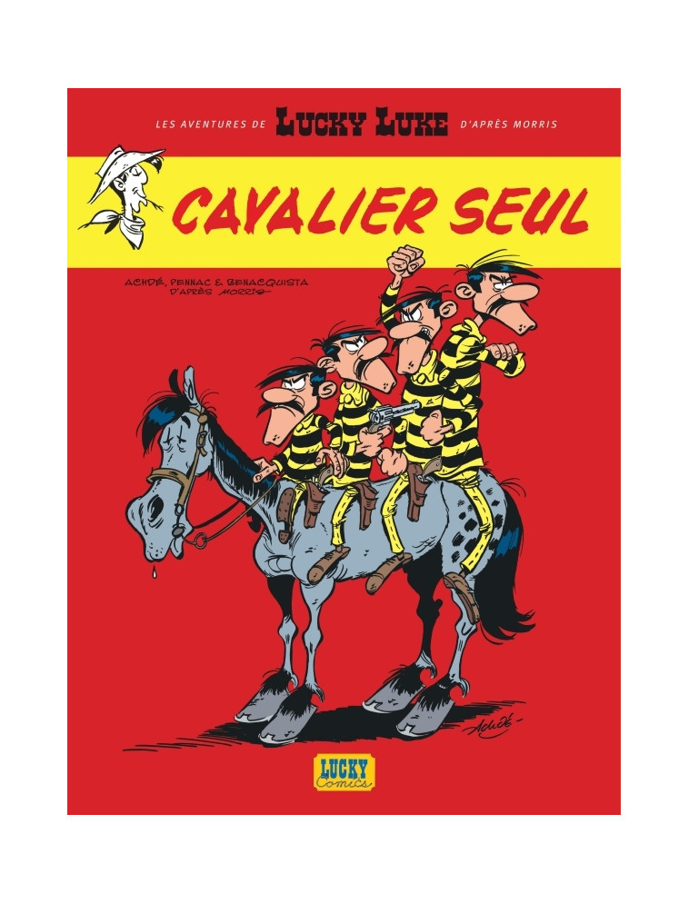 Les Aventures de Lucky Luke d'après Morris - Tome 5 - Cavalier seul - Achdé Achdé, Benacquista Tonino Benacquista Tonino, Pennac Daniel Pennac Daniel, Achdé  , Benacquista Tonino , Pennac daniel  - LUCKY