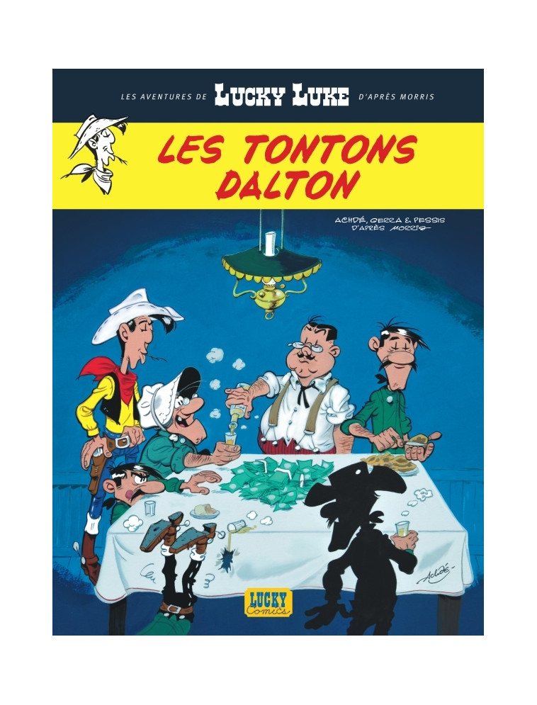 Les Aventures de Lucky Luke d'après Morris - Tome 6 - Les Tontons Dalton - Achdé Achdé, Gerra Laurent Gerra Laurent, Pessis Jacques Pessis Jacques, Achdé  , Gerra Laurent , Pessis Jacques  - LUCKY