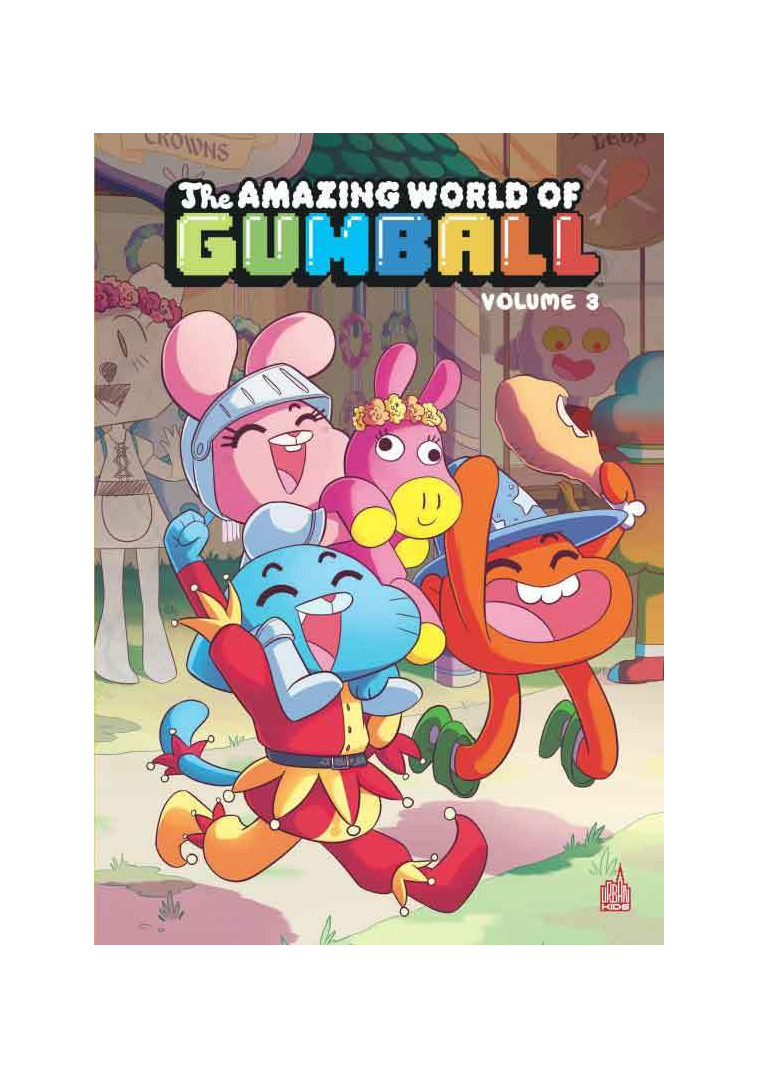 Le Monde incroyable de Gumball - Tome 3 - BRENNAN Megan BRENNAN Megan, FARINA Katie FARINA Katie, BRENNAN Megan , FARINA Katie  - URBAN COMICS