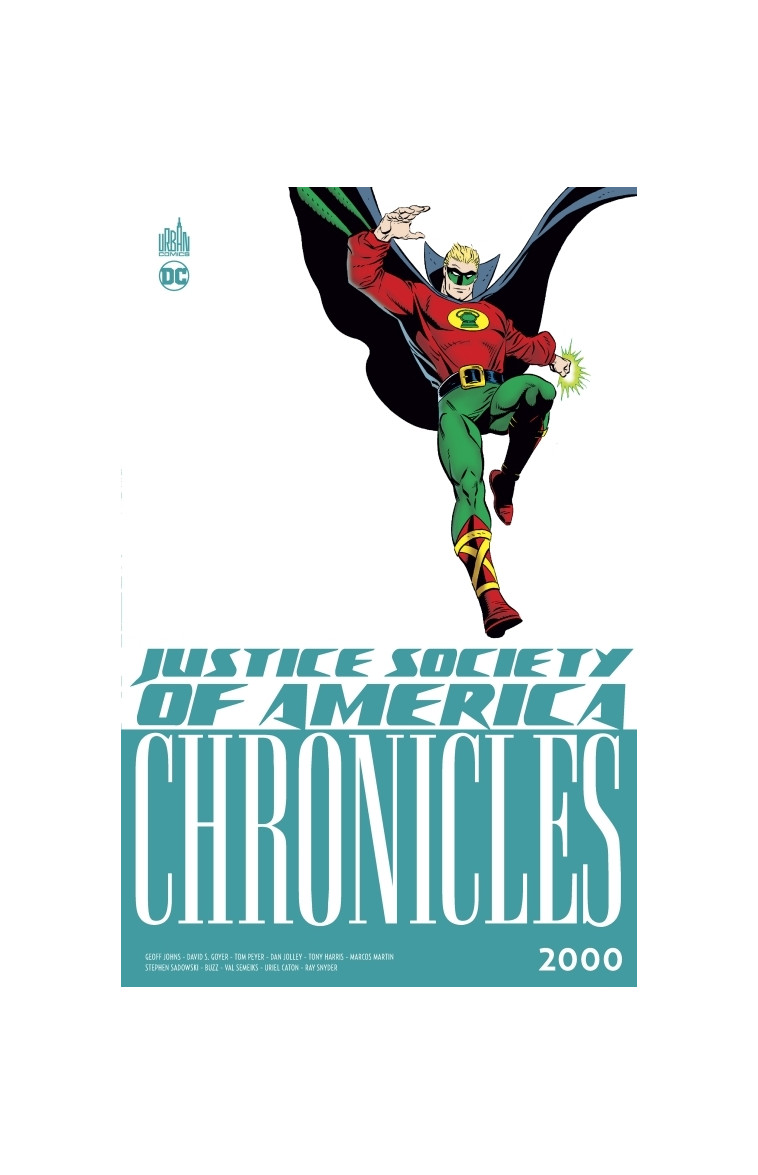 JSA Chronicles 2000 - Johns Geoff Johns Geoff, Collectif Collectif, Johns Geoff , Collectif  - URBAN COMICS