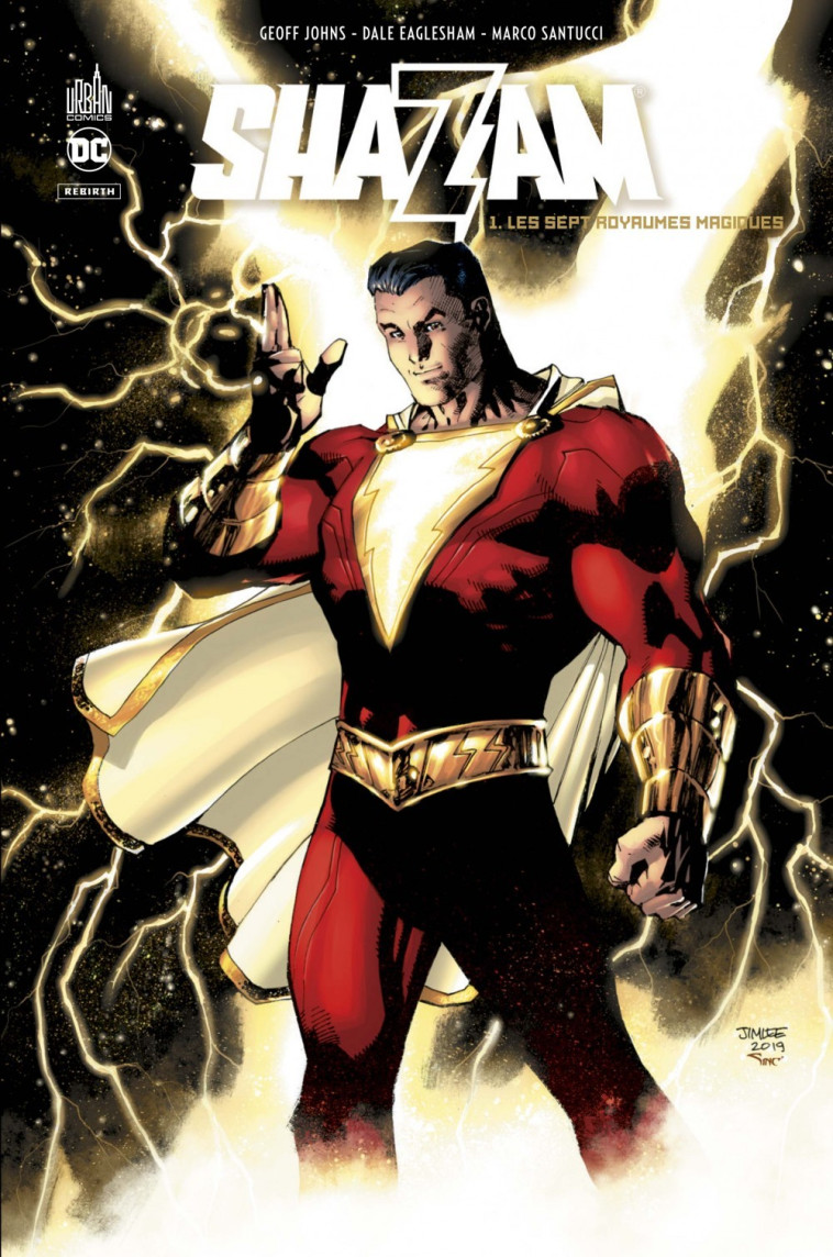 Shazam Rebirth - Tome 1 - Johns Geoff Johns Geoff, EAGLESHAM Dale EAGLESHAM Dale, Santucci Marco Santucci Marco, Johns Geoff , EAGLESHAM Dale , Santucci Marco  - URBAN COMICS