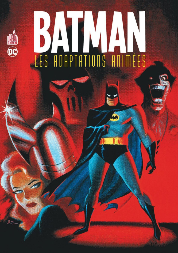 Batman Les adaptation animées - PUCKETT Kelley PUCKETT Kelley, PAROBECK Mike PAROBECK Mike, STATON Joe STATON Joe, PUCKETT Kelley , PAROBECK Mike , STATON Joe  - URBAN COMICS