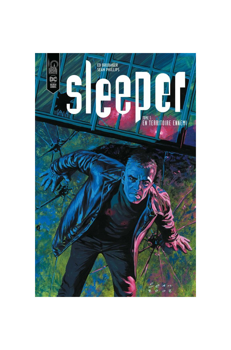 Sleeper - Tome 1 - Brubaker Ed Brubaker Ed, PHILLIPS Sean PHILLIPS Sean, Brubaker Ed , PHILLIPS Sean  - URBAN COMICS