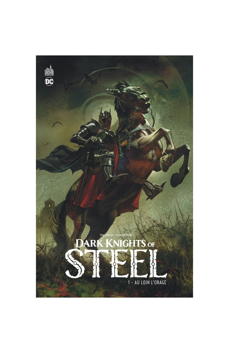 Dark Knights of Steel tome 1 - TAYLOR  Tom TAYLOR  Tom, Putri Yasmine Putri Yasmine, TAYLOR  Tom , Putri Yasmine  - URBAN COMICS