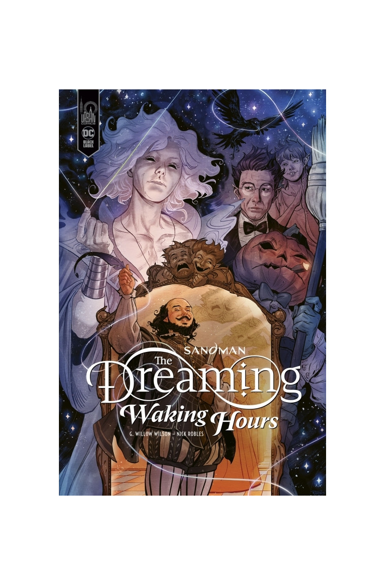 Sandman - The Dreaming : Waking Hours - Robles Nick Robles Nick, Willow Wilson Gwendolyn Willow Wilson Gwendolyn, Robles Nick , Willow Wilson Gwendolyn  - URBAN COMICS