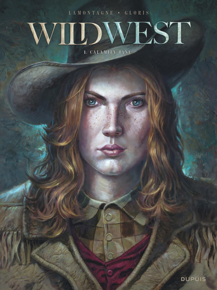 Wild West - Tome 1 - Calamity Jane - Thierry Gloris Thierry Gloris, Lamontagne Jacques Lamontagne Jacques, Thierry Gloris , Lamontagne Jacques  - DUPUIS