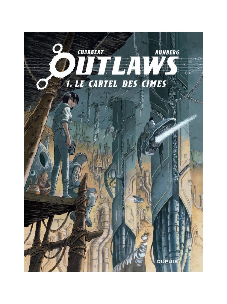 Outlaws - Tome 1 - Le Cartel des cimes - Runberg Sylvain Runberg Sylvain, CHABBERT Eric CHABBERT Eric, Runberg Sylvain , CHABBERT Eric  - DUPUIS