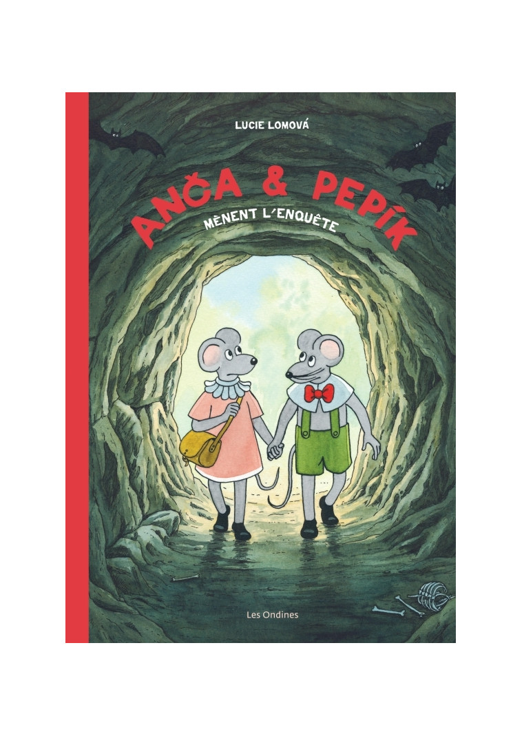 Anca et Pepik  - Tome 1 - Anca et Pepik mènent l'enquête - Lucie Lomová Lucie Lomová, Lucie Lomová  - DUPUIS