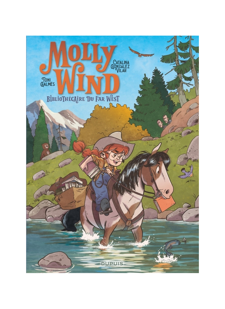 Molly Wind, bibliothécaire du Far West  - Tome 1 - Gonzalez Vilar Catalina Gonzalez Vilar Catalina, Galmés Toni Galmés Toni, González Vilar Catalina , Galmés Toni  - DUPUIS