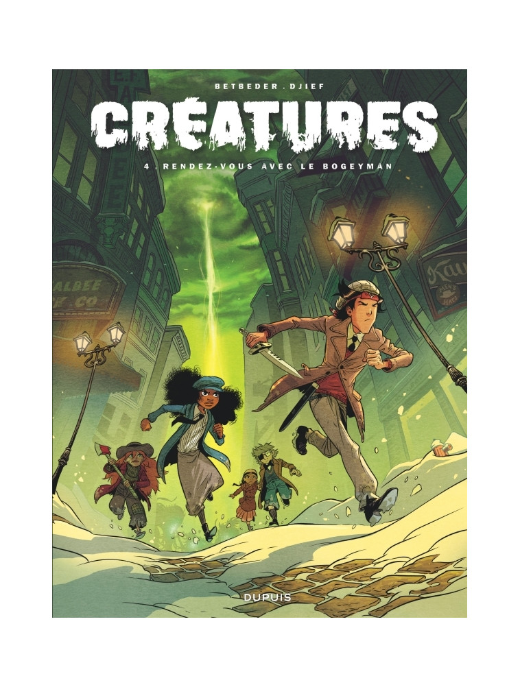 Créatures - Tome 4 - Rendez-vous avec le Bogeyman - Betbeder Betbeder, Djief Djief, BETBEDER , DJIEF  - DUPUIS