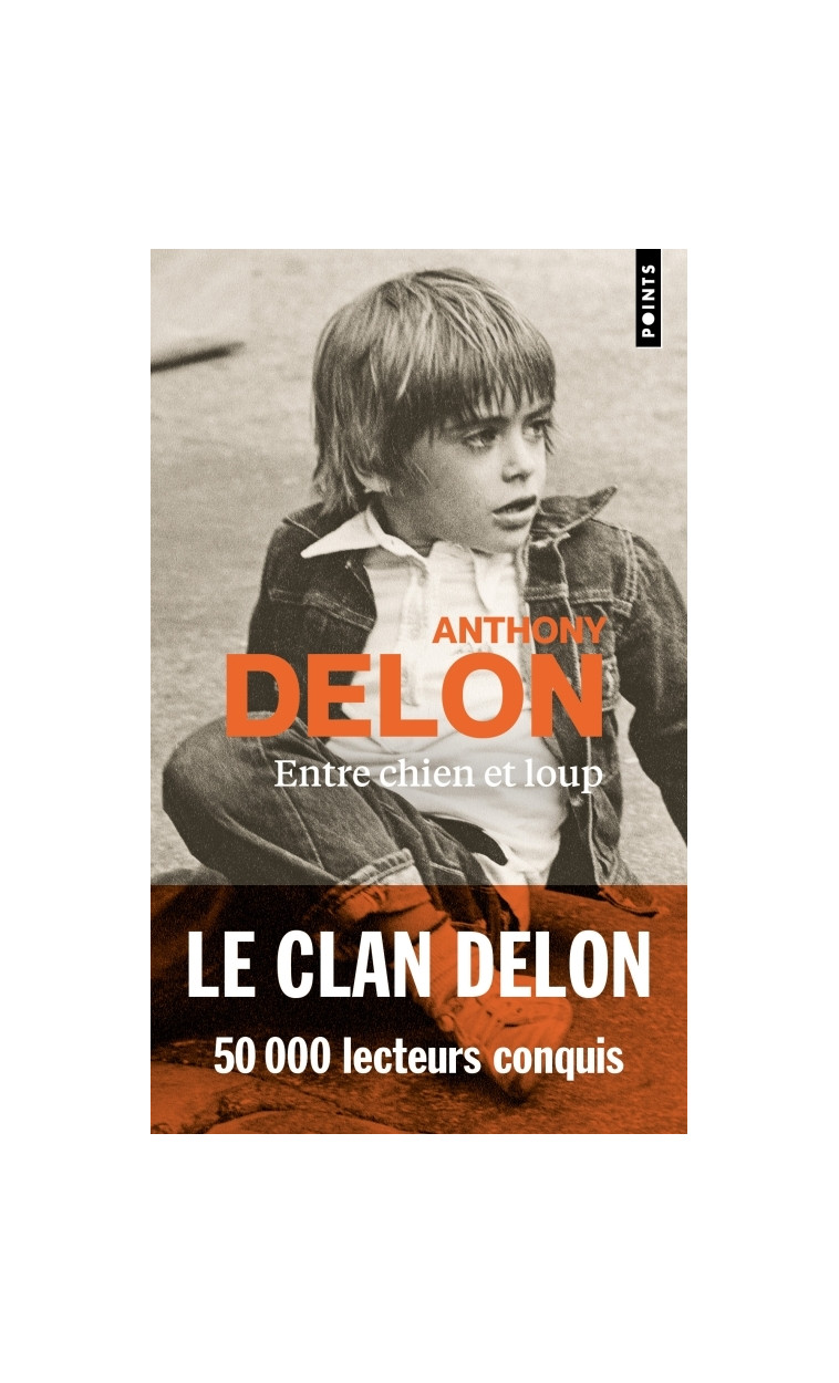 Entre chien et loup - Delon Anthony - POINTS