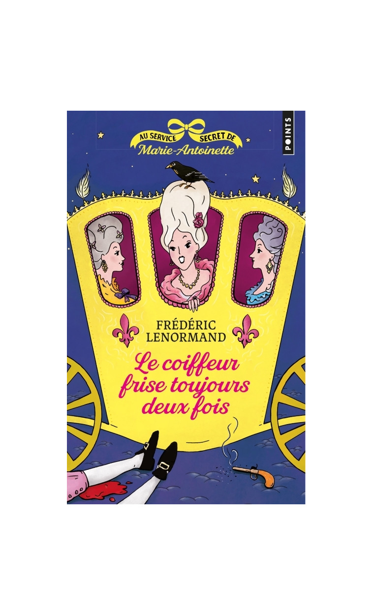 Au service secret de Marie-Antoinette - Lenormand Frédéric - POINTS