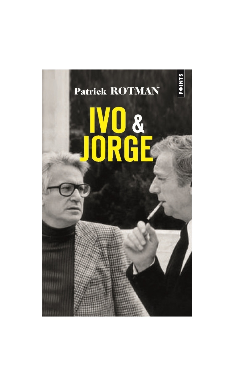 Ivo et Jorge - Rotman Patrick - POINTS