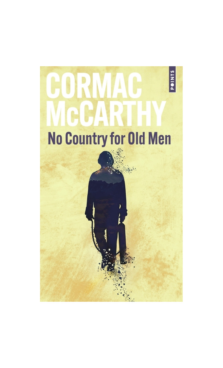 No Country for Old Men - McCarthy Cormac, Hirsch François - POINTS