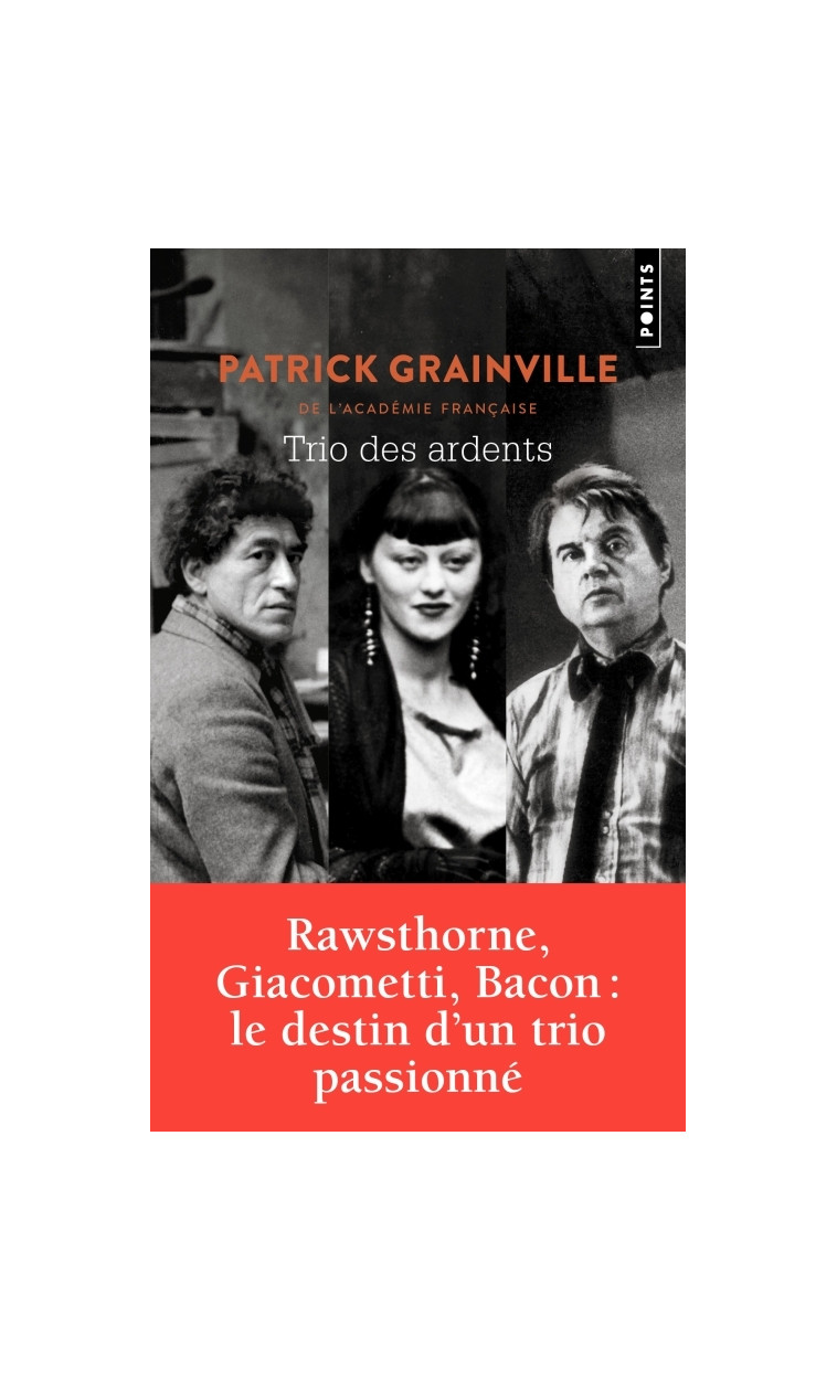 Trio des ardents - Grainville Patrick - POINTS