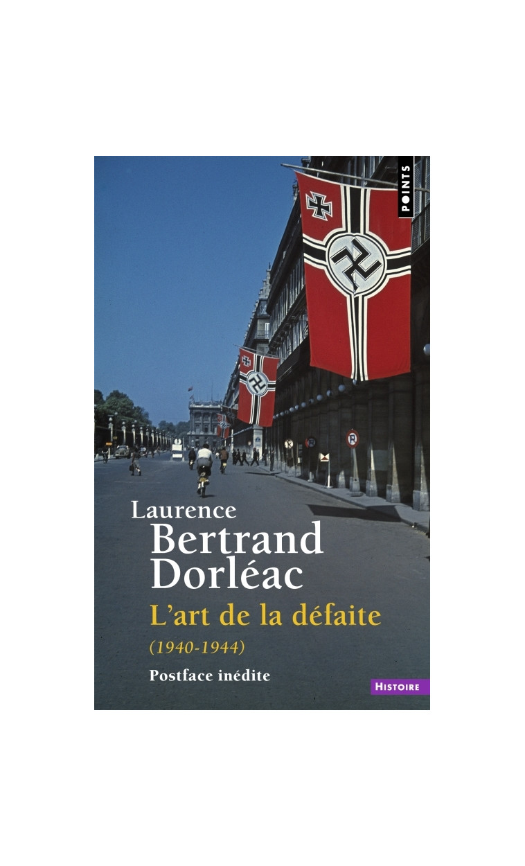 L'Art de la défaite - Bertrand Dorléac Laurence - POINTS